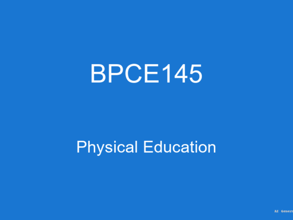 BPCE145 - Physical Education (Guess Papers + Solutions)
