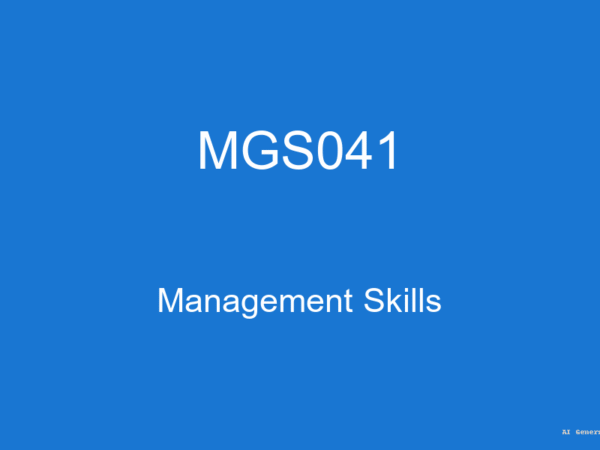 MGS041 - Management Skills (Guess Papers + Solutions)