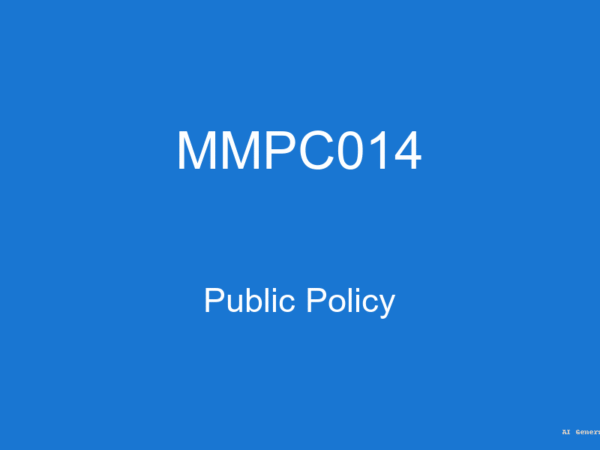 MMPC014 - Public Policy (Guess Papers + Solutions)