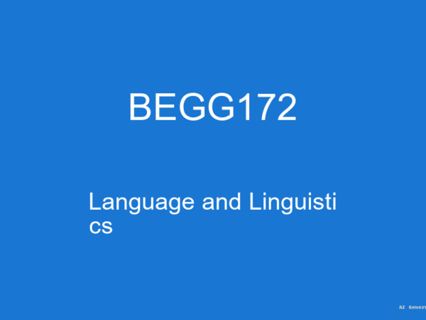 BEGG172 - Language and Linguistics (Guess Papers + Solutions)