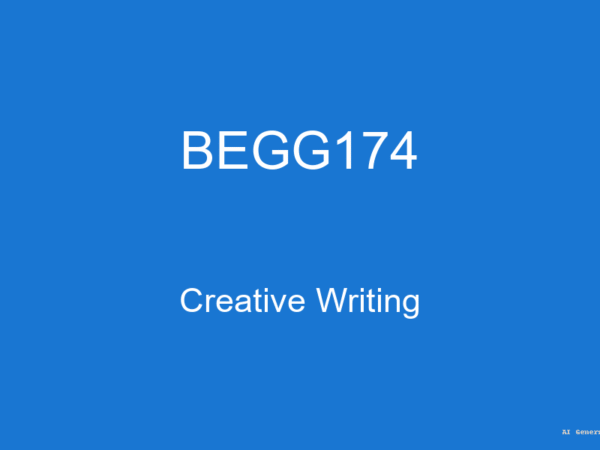 BEGG174 - Creative Writing (Guess Papers + Solutions)