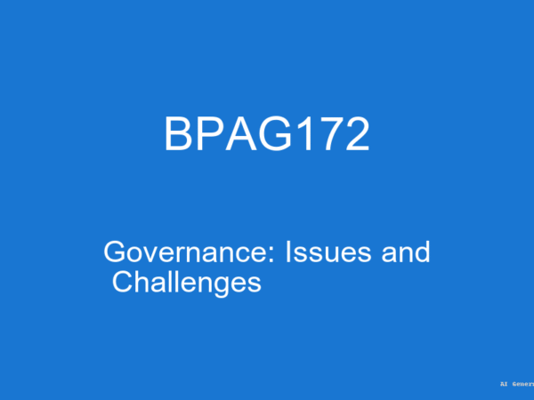 BPAG172 - Governance: Issues and Challenges (Guess Papers + Solutions)
