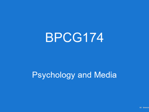 BPCG174 - Psychology and Media (Guess Papers + Solutions)