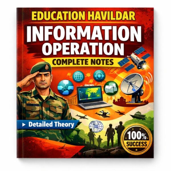 Information Operation Notes | Army Havildar Education